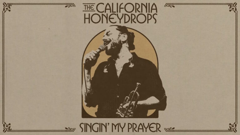 The California Honeydrops publie le single « Singin' My Prayer » émouvant